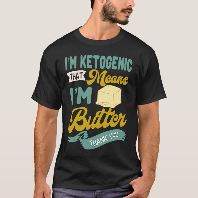 Keto Diet Butter Ketogen Low Carb Dietitian Keto T Shirt (Framsida)