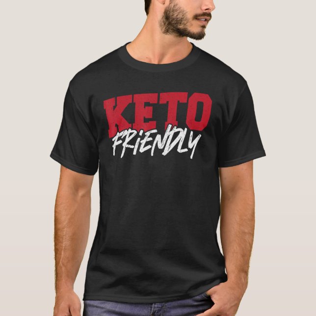 Keto Friendly Keto Diet Ketogen Ketones T Shirt (Framsida)