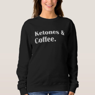 Keto is Neato Ketogen Ketones Diet Life Eat Clea T Shirt