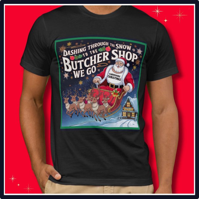 Ketovore Keto Santa T Shirt (Christmas Carnivore Ketovore Keto Santa T Shirt Dashing Through The Snow To The Butcher Shop We Go)
