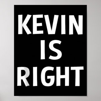 Kevin är rätt roliga skämt Sarcastic Födelsedagspr Poster