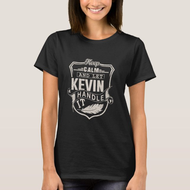 Kevin First Namn Shirt Kevin Namn Birthday T Shirt (Framsida)