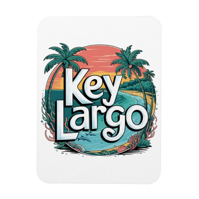 Key Largo Magnet (Vertikal)