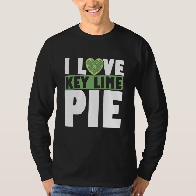 Key Lime Pie For Key Lime Pie Baker Lime Pie Recip T Shirt (Framsida)