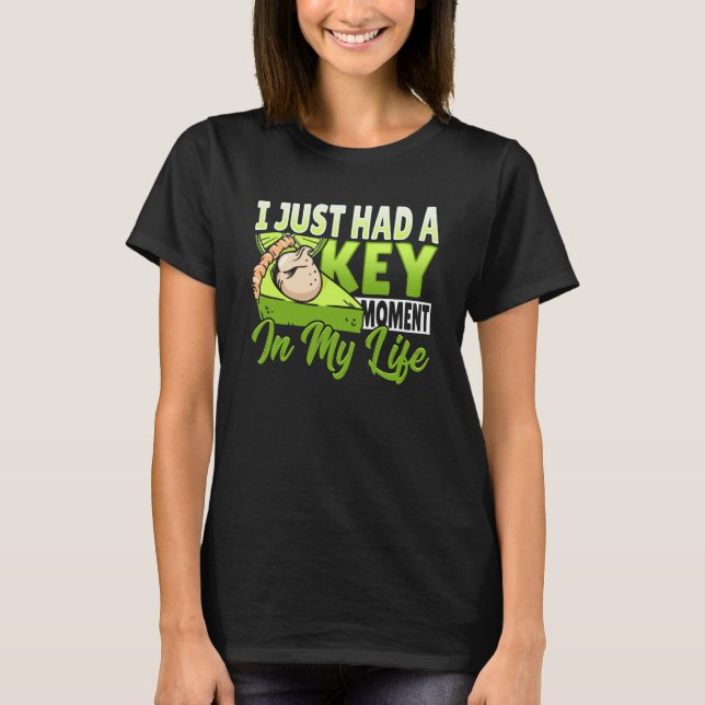 Key Lime Pie-ögonblick T Shirt (Framsida)