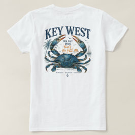 Key West Det är livet! T Shirt