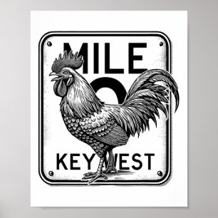Key West Florida Kyckling Retro Mile 0 Tupp Mile Poster