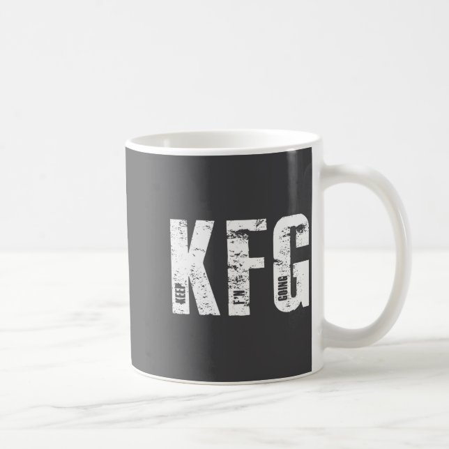 Kfg Keep F'n Going Military Style  Kaffemugg (Höger)