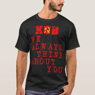 KGB Vi Tänkor alltid om er kommunistiska Sovjetuni T Shirt