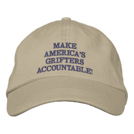 Khaki/Blue Do America's Grifters Accountable! Broderad Keps