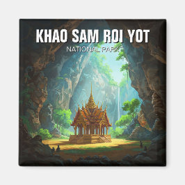 Khao Sam Roi Yot Phraya Nakhon Cave Thailand Magnet