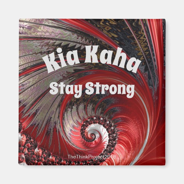 Kia Kaha - håll dig stark Fridge Magnet (Framsidan)