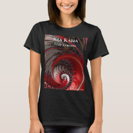 Kia Kaha Stanna kvar hos den kvinnliga T-Shirt-kvi T Shirt