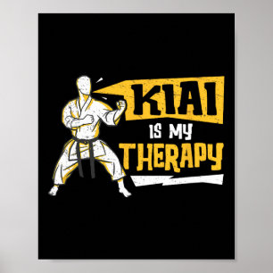 Kiai är mina terapifunna Shotokan Martial Artists Poster