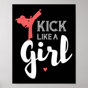 Kick as a Karate Girl Fight Sport Gift Poster