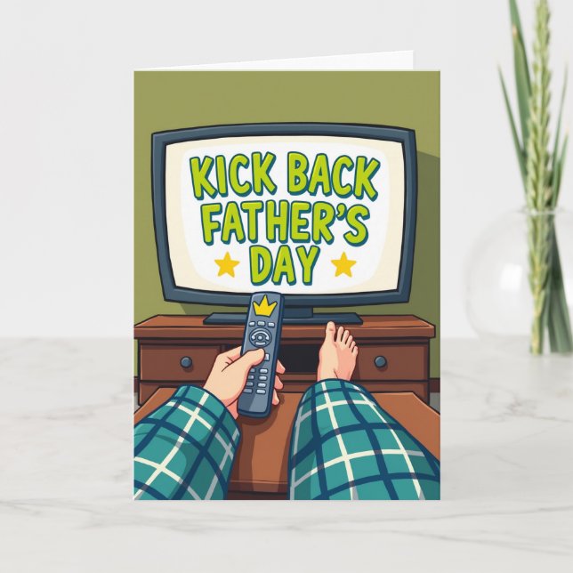 Kick Back Pappadag Tv-Kort Kort (Framsida)