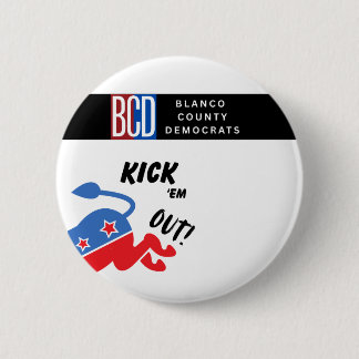 Kick Em Out Button Knapp