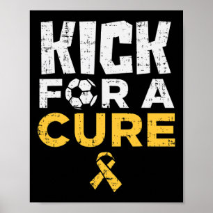 Kick For A Cure Fotboll Barncancer Medvetenhet Poster