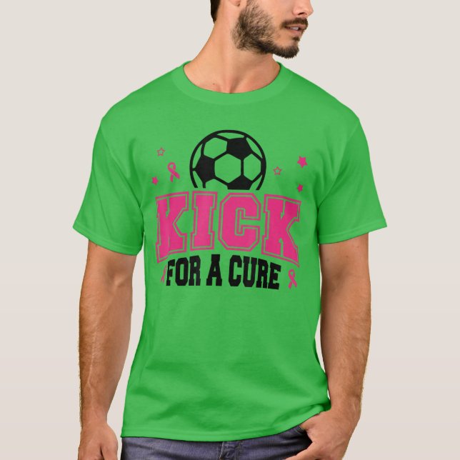 Kick for a Cure Soccer Breast Cancer Awareness Pin T Shirt (Framsida)
