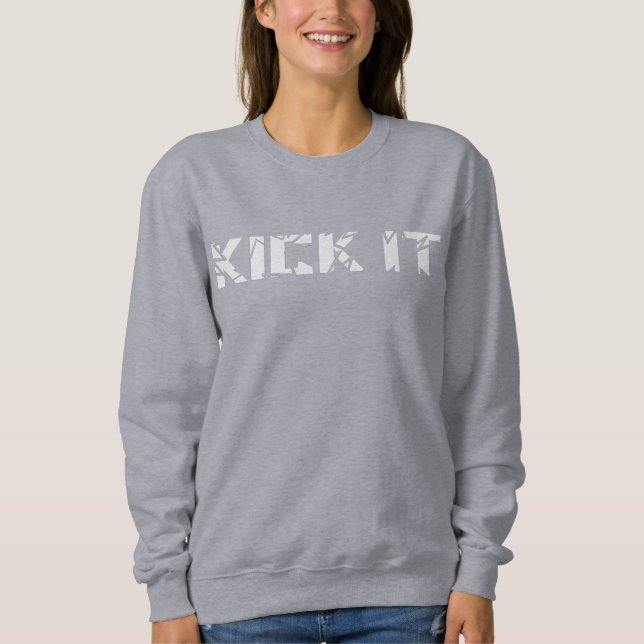 Kick it Women's Sweatshirt T Shirt (Framsida)
