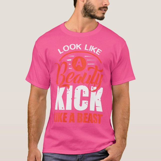 Kick like a Beast Kickboxing Kickboxer T Shirt (Framsida)