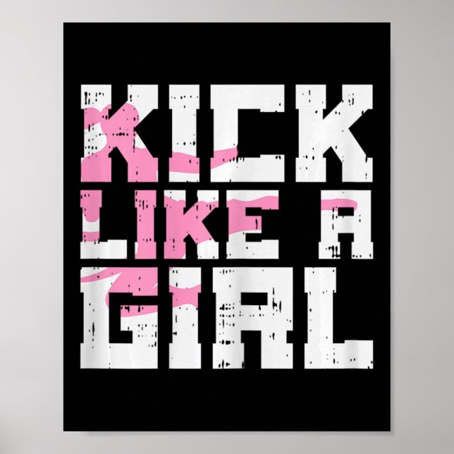 Kick like Girl Karate Taekwondo Kung fu Martial Ar Poster (Framsidan)