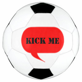 Kick Me Talk Bubble Ocer Ball