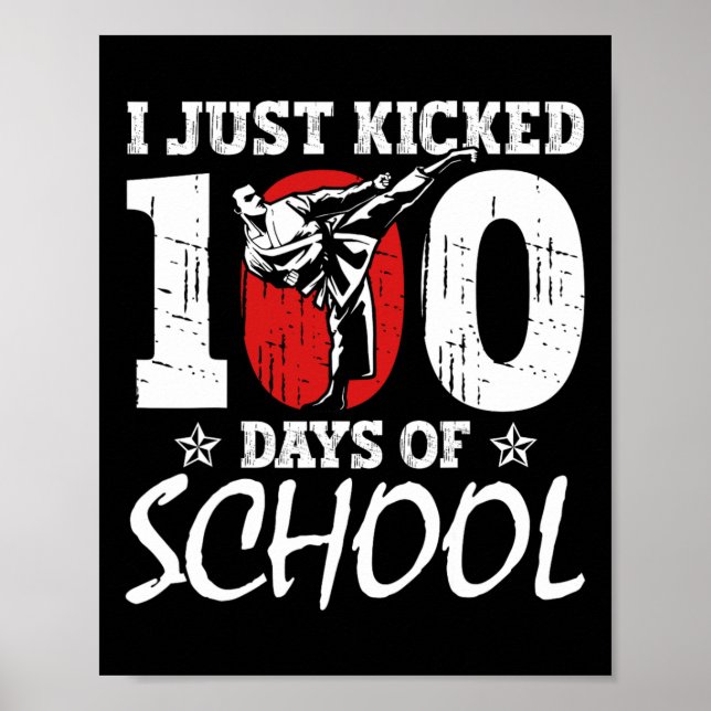 Kickade 100 dagar av martialkonst i skolan Karate Poster (Framsidan)