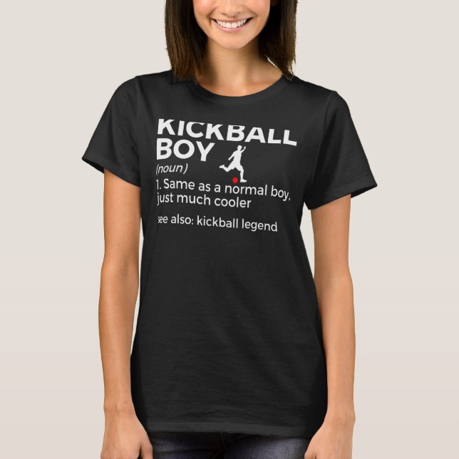 Kickball Boy Definition Kickball Player Kickball L T Shirt (Framsida)