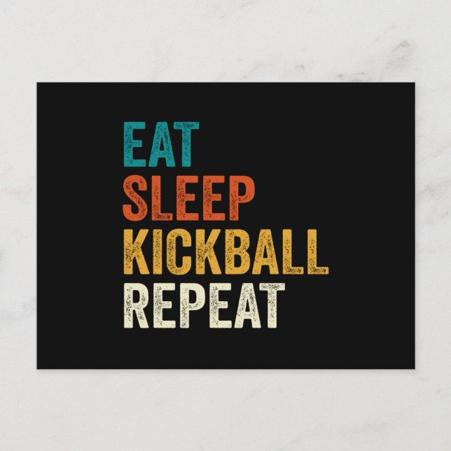 Kickball Eat Sleep Kickball Repeat Helg Vykort (Framsida)