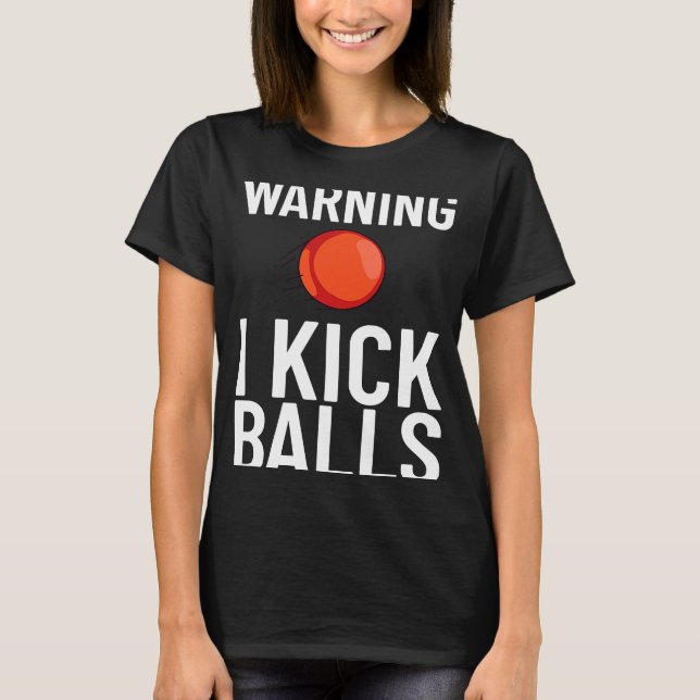 Kickball Game Ball Tournament T Shirt (Framsida)