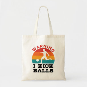 Kickball Warning I Kick Bollar Tygkasse