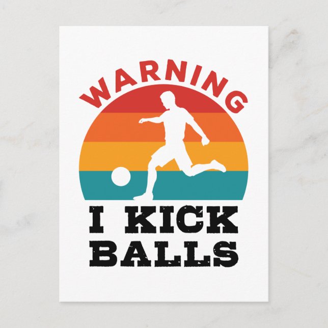 Kickball Warning I Kick Bollar Vykort (Framsida)