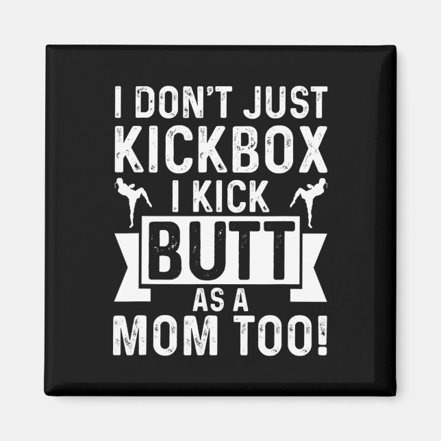 Kickboxande Mamma Jag Kickboxar Inte Bara Jag Spar Magnet (Framsidan)