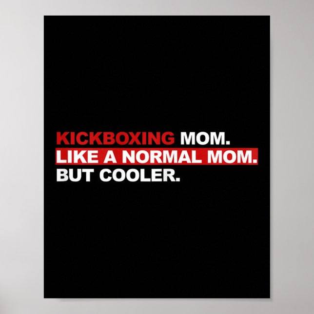 Kickboxande Mamma Som En Normal Mamma Men Coolare  Poster (Framsidan)