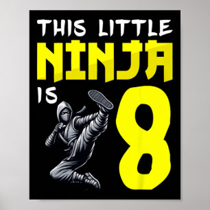 Kickboxande ninjor Den här lilla ninjan är 8 år ga Poster