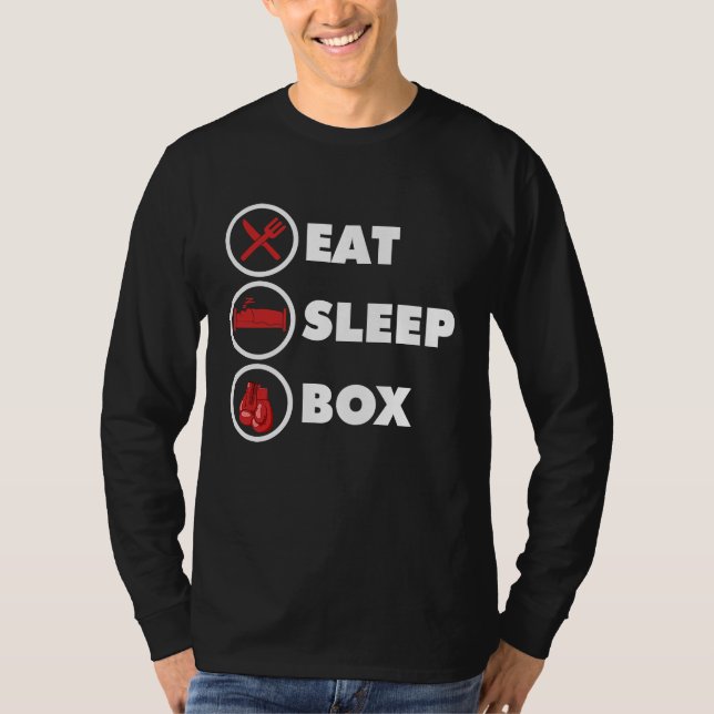 Kickboxer Eat Sleep Box Funny Boxing Lover Boxer K T Shirt (Framsida)