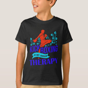 Kickboxing är min ilska terapi Martial Arts Fight T Shirt
