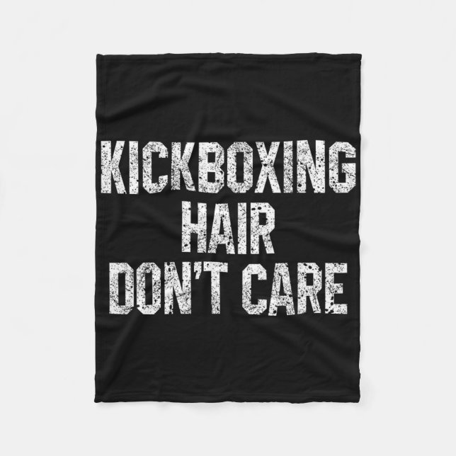 Kickboxing Hair Don't Care Funny Kickboxer Martial Fleecefilt (Framsidan)