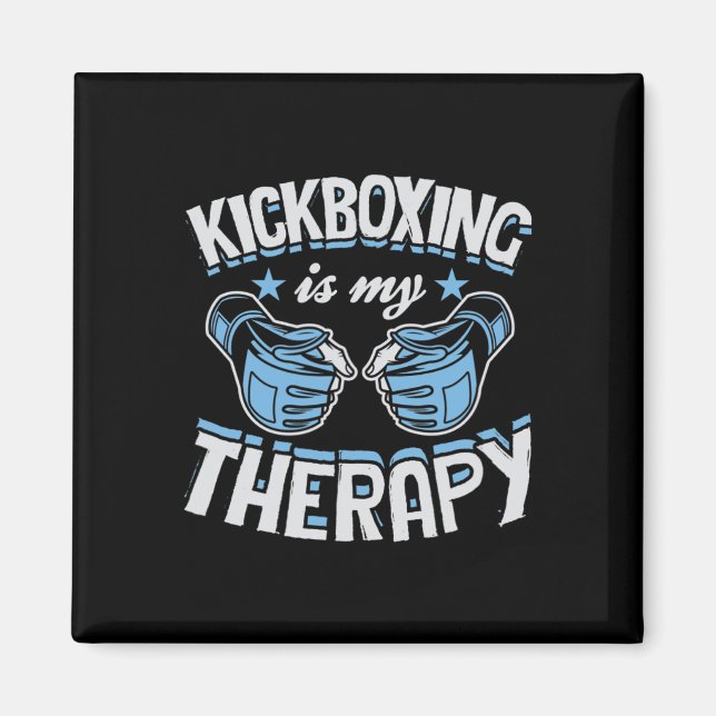 Kickboxing Is My Therapy Funny Boxing Karate Marti Magnet (Framsidan)