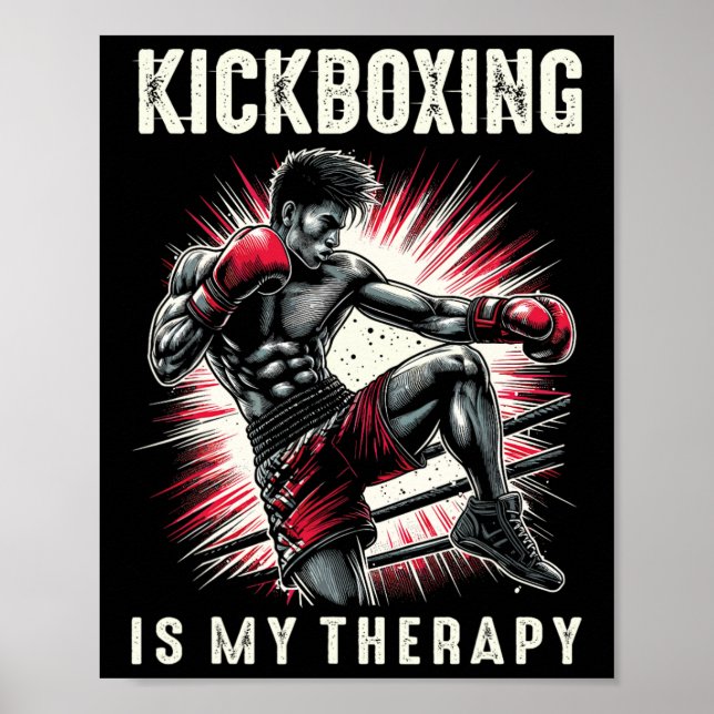 Kickboxing Is My Therapy Funny Martial Arts Kickbo Poster (Framsidan)