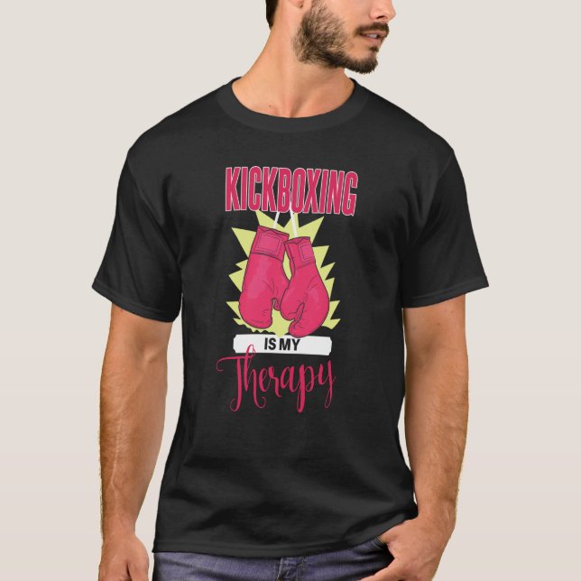 Kickboxing Is My Therapy  kickbox  1 T Shirt (Framsida)