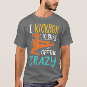 Kickboxing Kickboxer 6 T Shirt