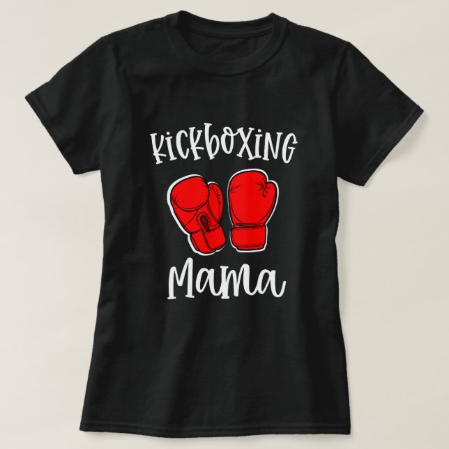Kickboxing mammakvinna boxning klassificerar gåvan t shirt (Design framsida)