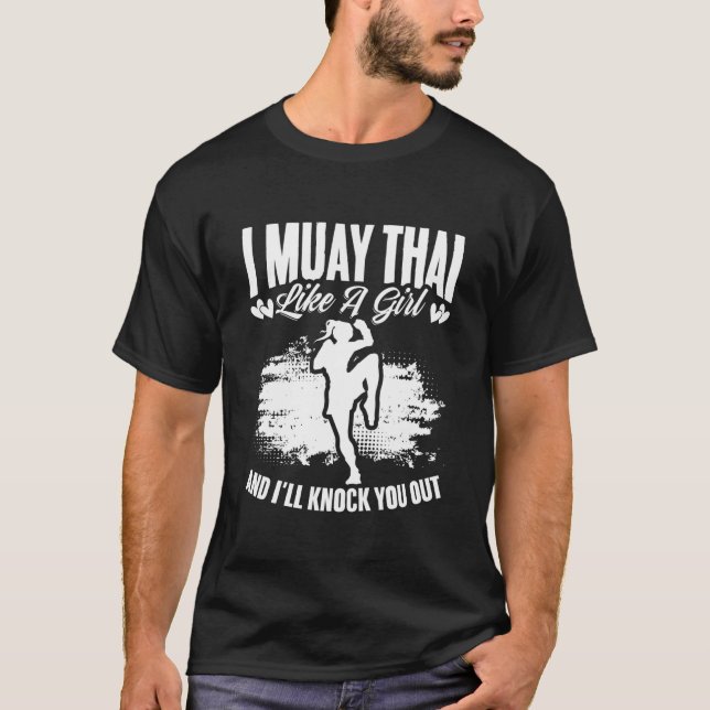 Kickboxing Thailand Mma Thai Boxing Muay Thai T Shirt (Framsida)