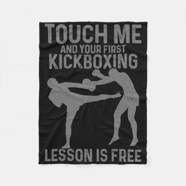 Kickboxing Your First Lesson Is Free Funny Kickbox Fleecefilt (Framsidan)