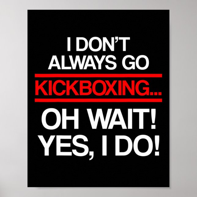 Kickboxning Alltid Kick Boxning Träning _1 Poster (Framsidan)