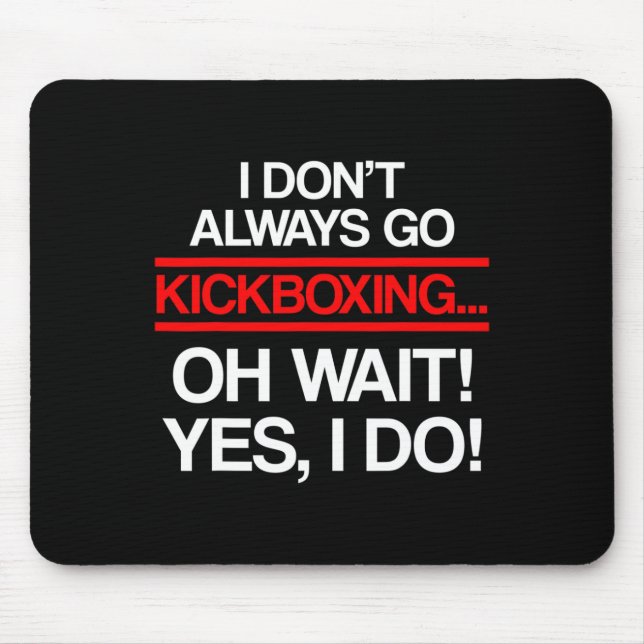 Kickboxning Alltid Sparkboxning Träning _1 Musmatta (Framsidan)