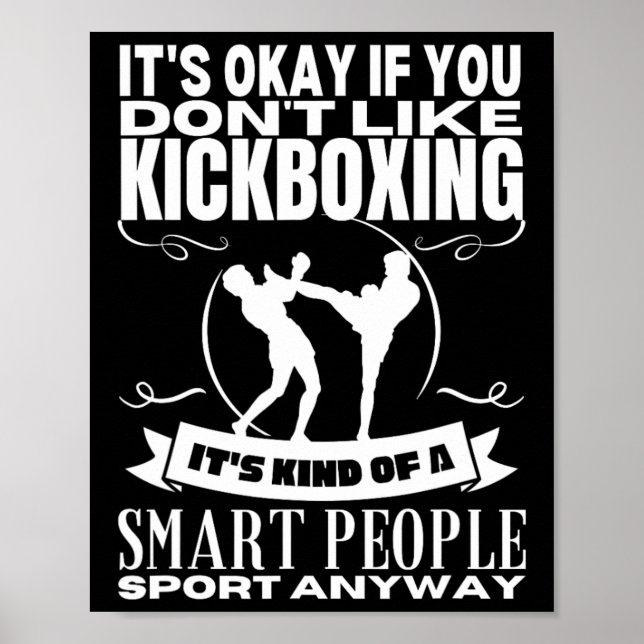 Kickboxning är för smarta människor Rolig kickboxa Poster (Framsidan)
