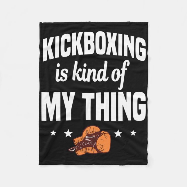 Kickboxning är lite min grej Kickboxare Karate Bo Fleecefilt (Framsidan)